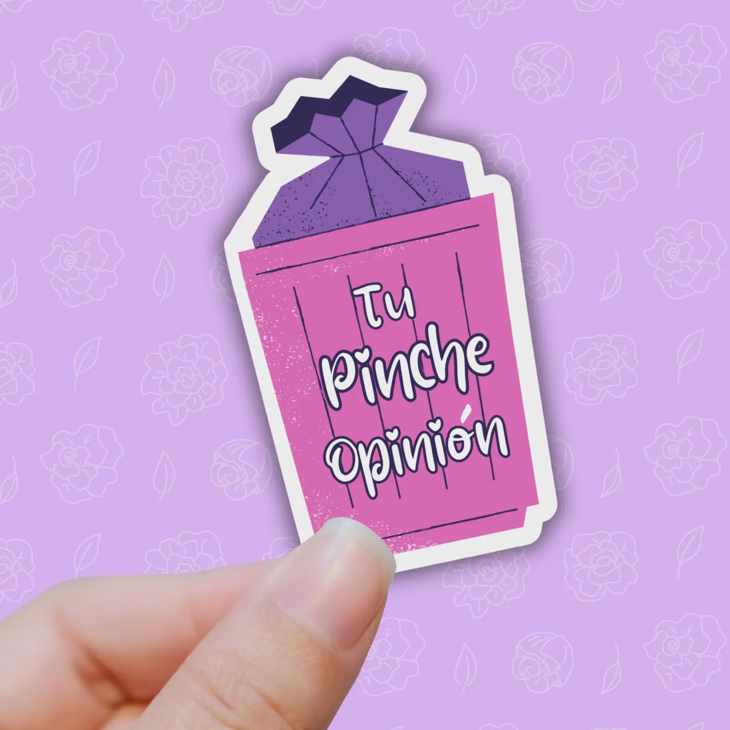 Tu Pinche Opinion Funny Latinx Sticker