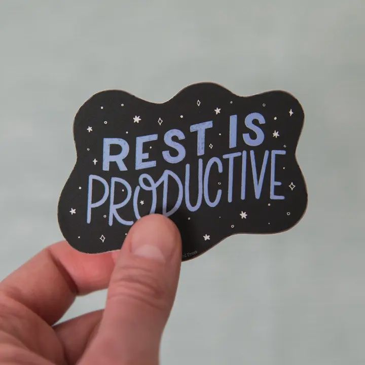 Rest Is Productive Sticker
