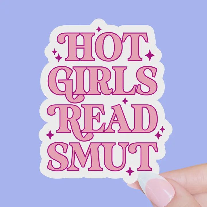 Hot Girls Read Smut Sticker