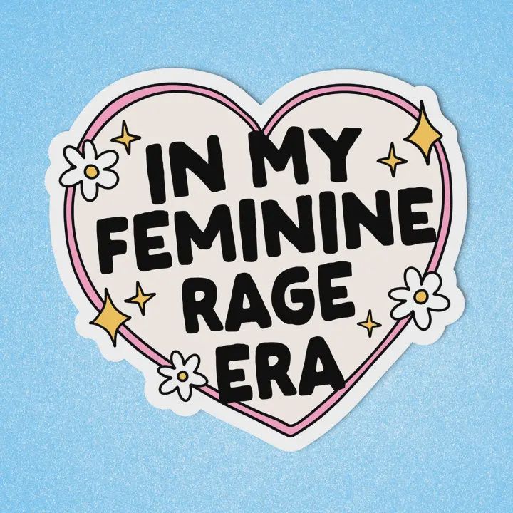 Feminine Rage Sticker