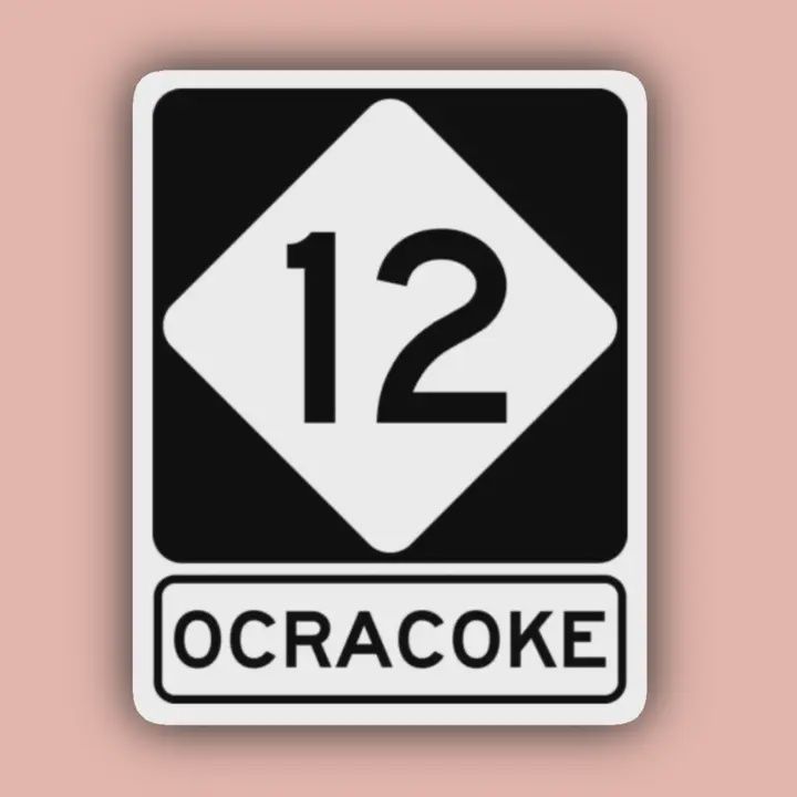 Ocracoke Route 12 Sign - 3&quot; Waterproof Sticker