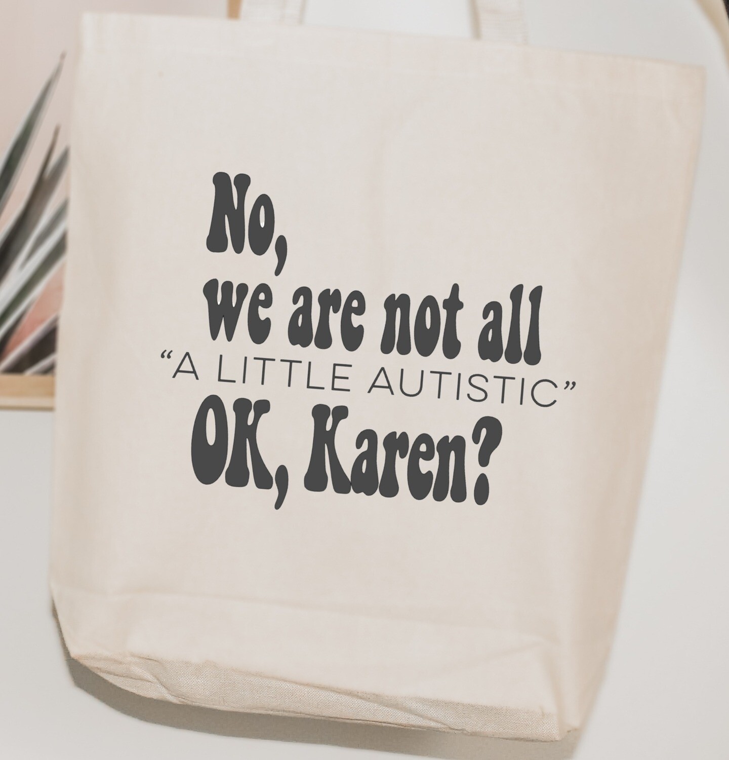 Tote The Karen