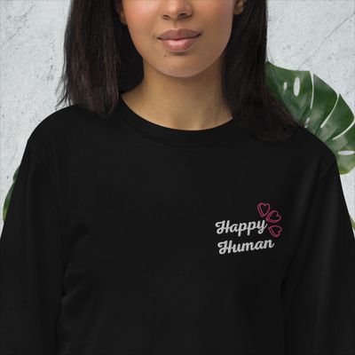 Happy human Unisex organic sweatshirt