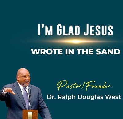 I'm Glad Jesus Wrote In The Sand (MP3)