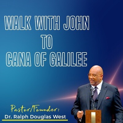 Walk With John To Cana Of Galilee (MP4)