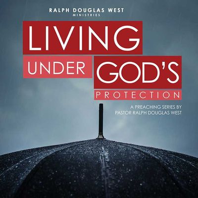 Living Under God&#39;s Protection (MP3)