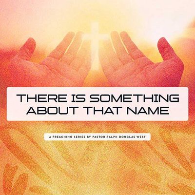There Is Something About That Name (MP3)
