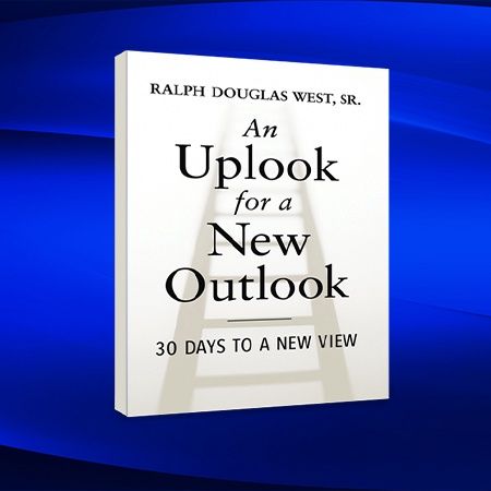 AN UPLOOK FOR A NEW OUTLOOK 30 Day Devotional