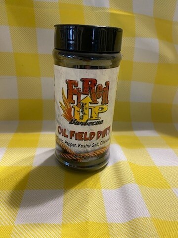 Fired Up Oil Field Dirt Seasoning