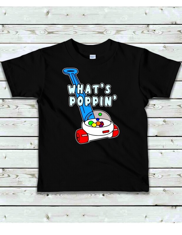 What&#39;s Poppin 80&#39;s 90&#39;s Baby Vintage Toy Popper T-Shirt