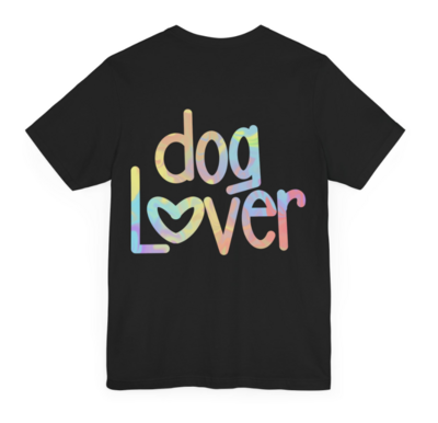 Dog Lover Tee - Tie Dye Text