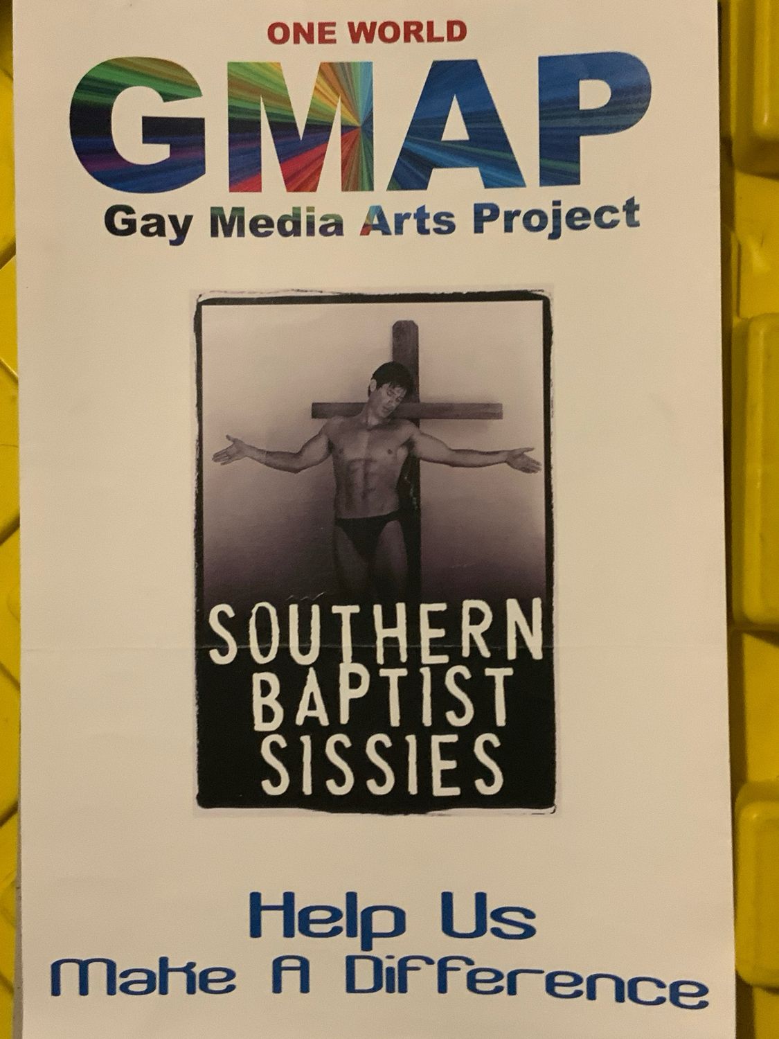 GMA SOUTHERN BAPTIST SISSIES POSTER  12X16