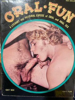 Oral Fun A Literary And Pictorial Expose Of Oral And Anal Sex LeSalon 1976