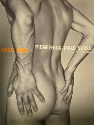 Pioneering Male Nudes 1935-55 David Leddick