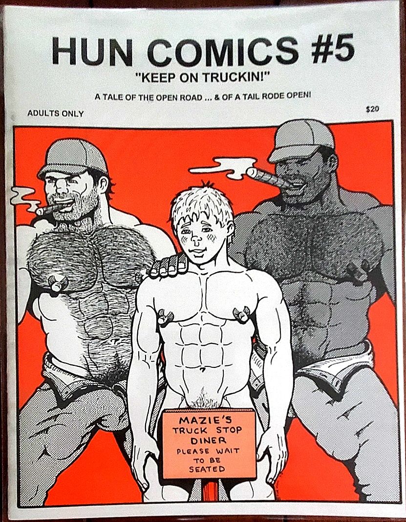 The HUN (Bill Schmelling) HUN Comics #5 Keep on Truckin&#39;