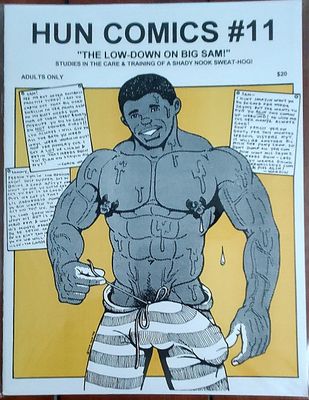The HUN (Bill Schmelling) HUN Comics #11 The Low Down on Big Sam