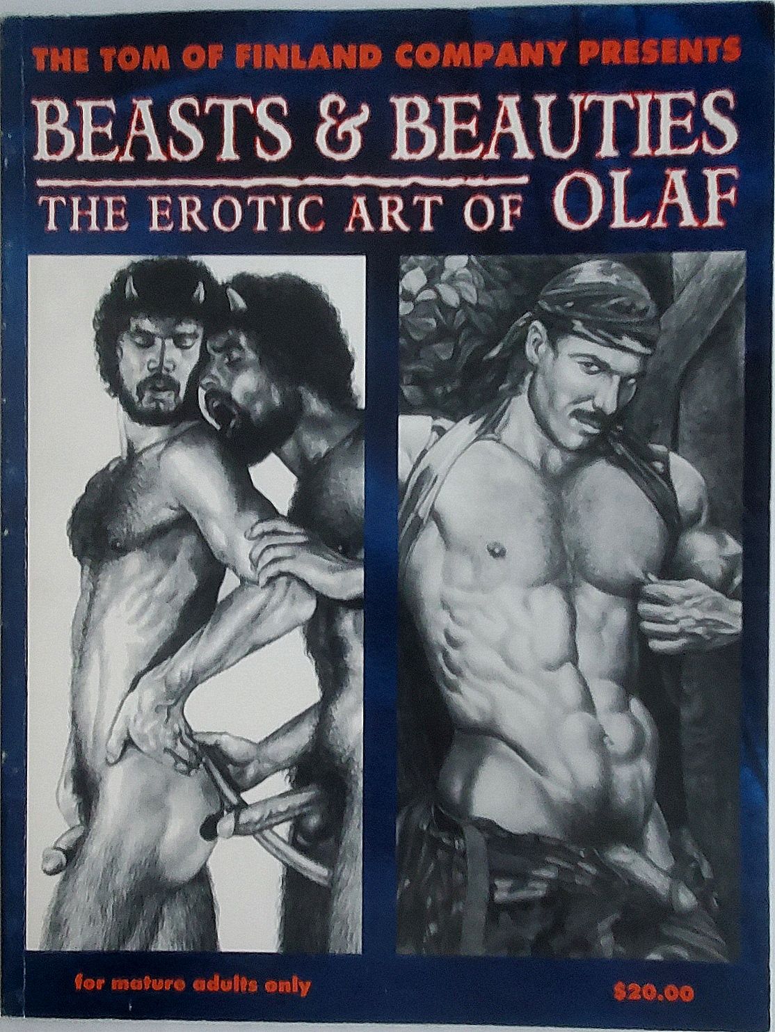 Beasts &amp; Beauties. The Erotic Art of Olaf.  Published by the Tom of Finland Foundation
