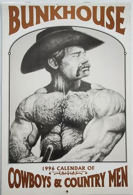 1996 BUNKHOUSE Calendar of Cowboys and Country Men