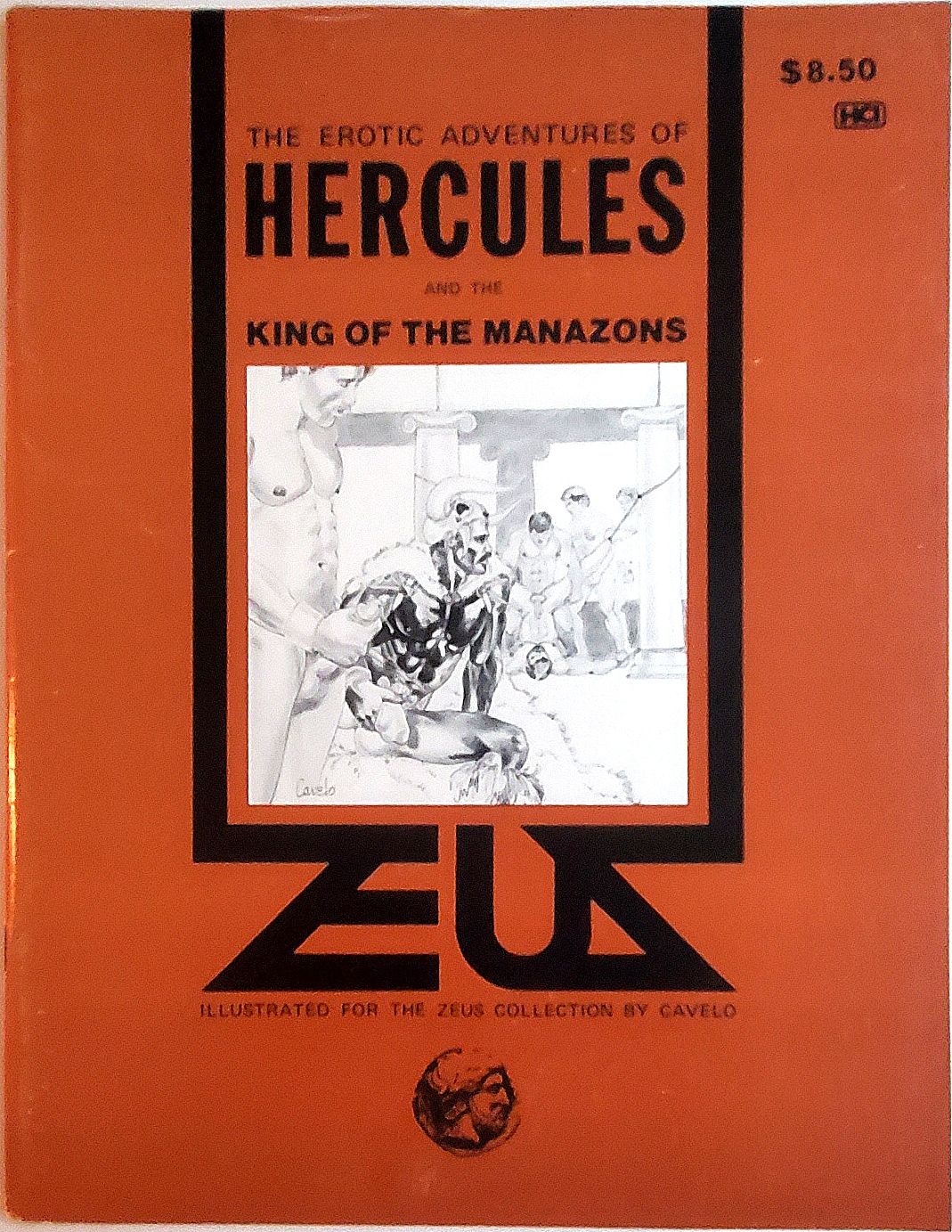 ZEUS The Erotic Adventures of Hercules and The King of the Manazons.  Illustrated by Cavelo