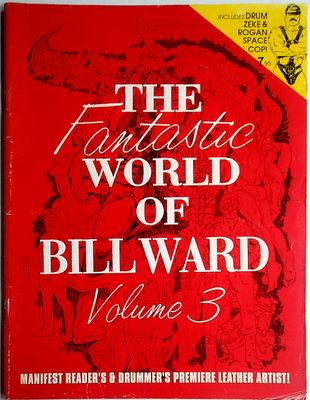 Fantastic World of Bill Ward (Drummer Magazine Premier Leather Artist)