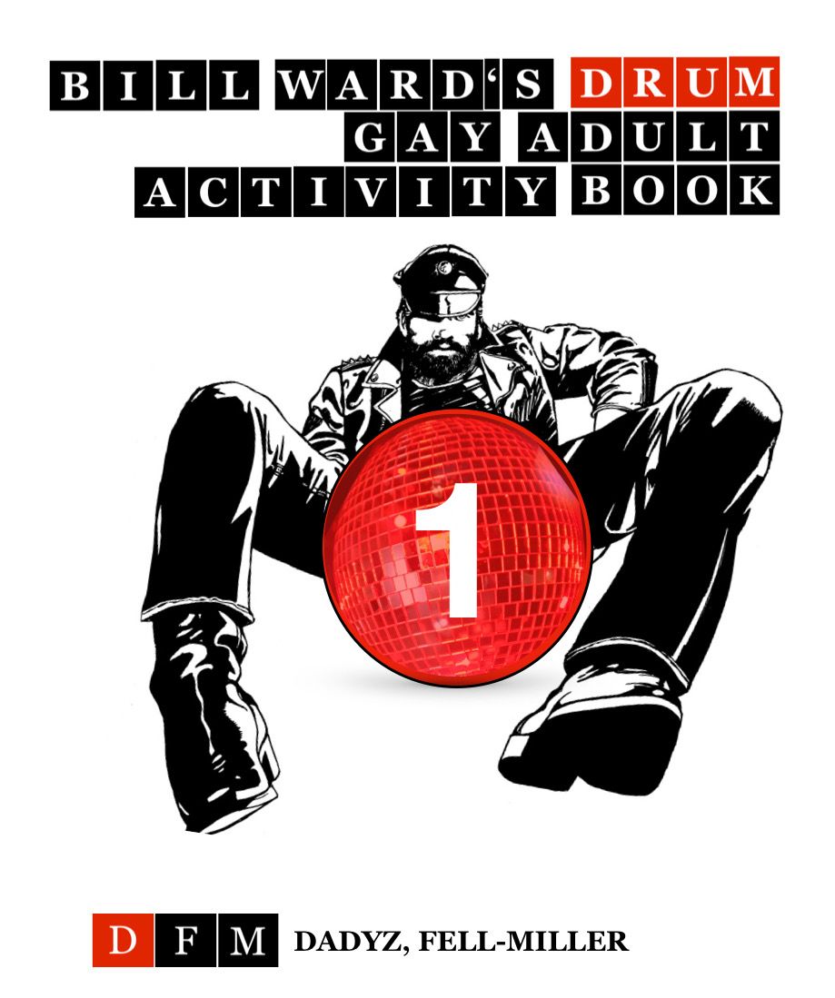 Bill Ward’s DRUM GAY ADULT Activity Book #1