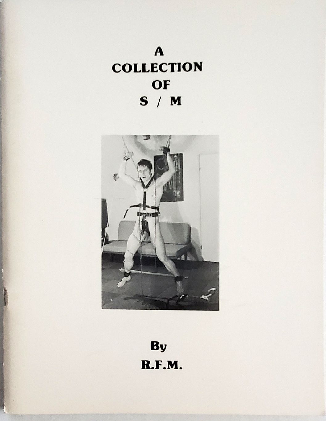 Collection of S&amp;M, A Volume 3 B/W cover, from 1977. Full Size Magazine by R.F.M.