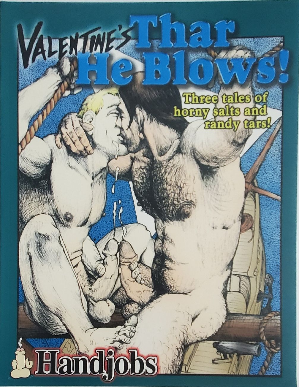 HANDJOBS Valentine&#39;s THAR HE BLOWS.  2001. Full Sized SC Book