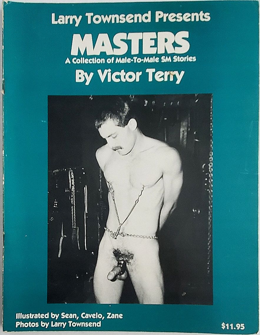 Masters-A Collection of Male-Male S&amp;M Stories.  Larry Townsend. 1987