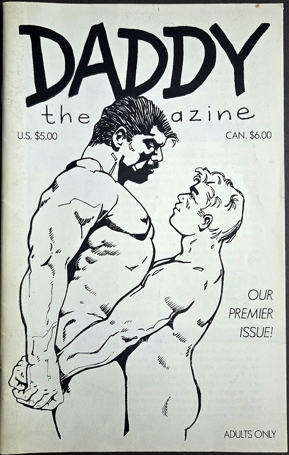 DADDY, The Magazine. FIRST/ PREMIER ISSUE!  1989. Digest Sized Magazine