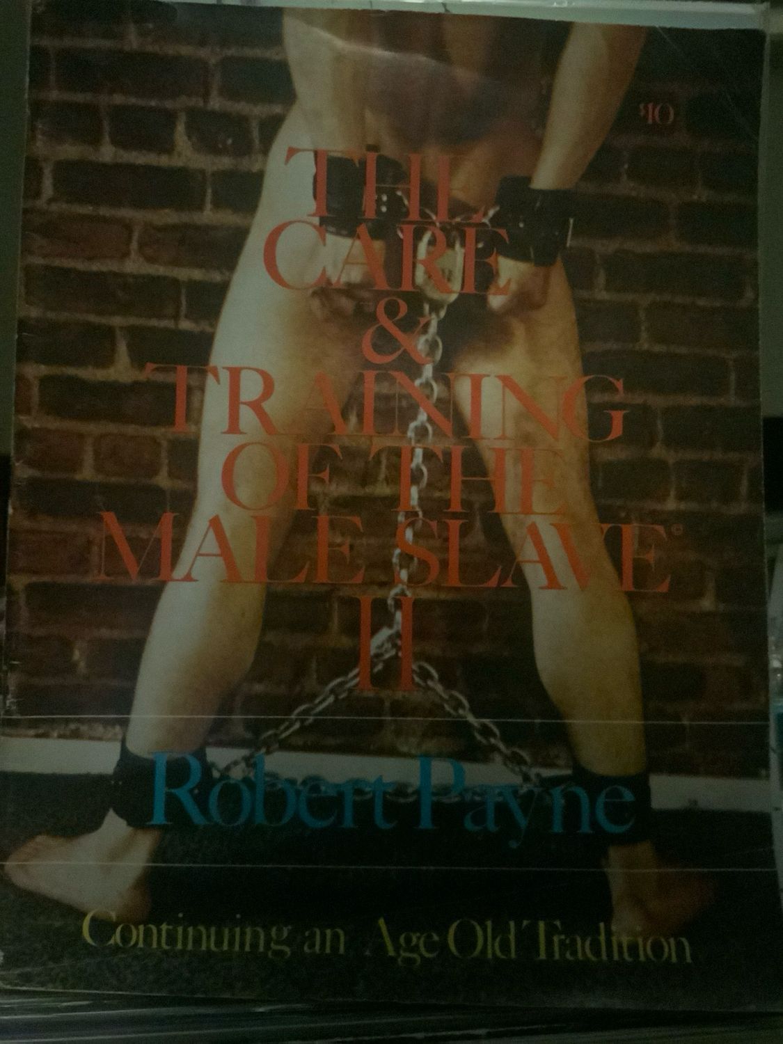 The care training of a slave Robert Payne 1st Edition