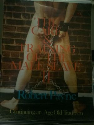 The care training of a slave Robert Payne 1st Edition