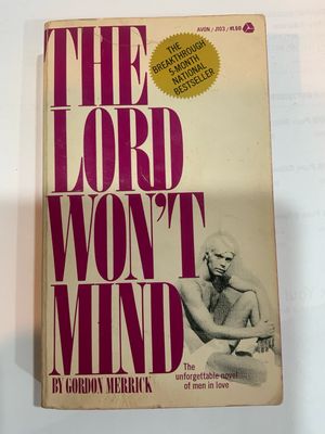 The Lord Won't Mind by Gordon Merrick -S/C Avon Print-1972-Good
