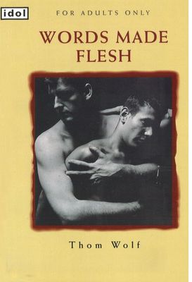 Words Made Flesh Thom Wolf