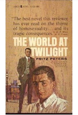 The World At Twilight Fritz Peters
