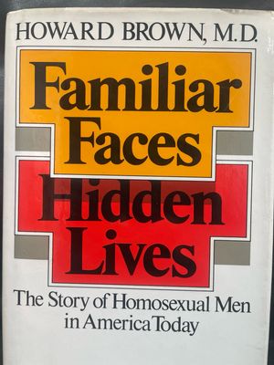 Familiar Faces Hidden Lives 1976 HC 1sr Edition