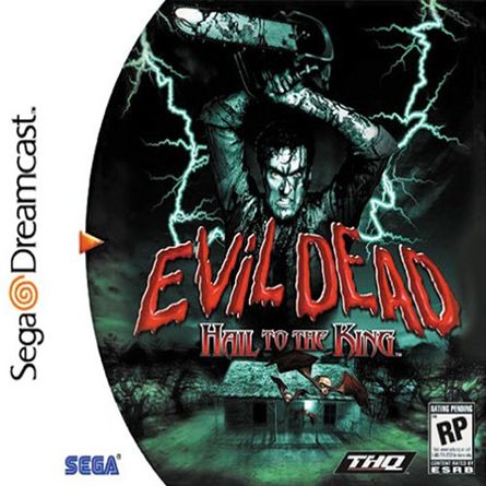 Evil Dead Hail to the King - Dreamcast