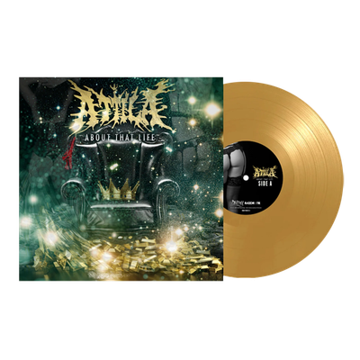 Attila &quot;About That Life&quot; W/ Autographed Insert- Gold Vinyl LP