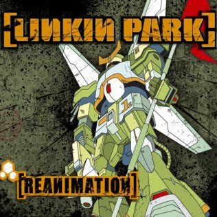Linkin Park &quot;Reanimation&quot; - LP