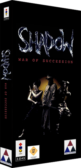 Shadow: War of Succession - 3DO
