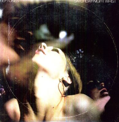 Deftones "Saturday Night Wrist" - LP