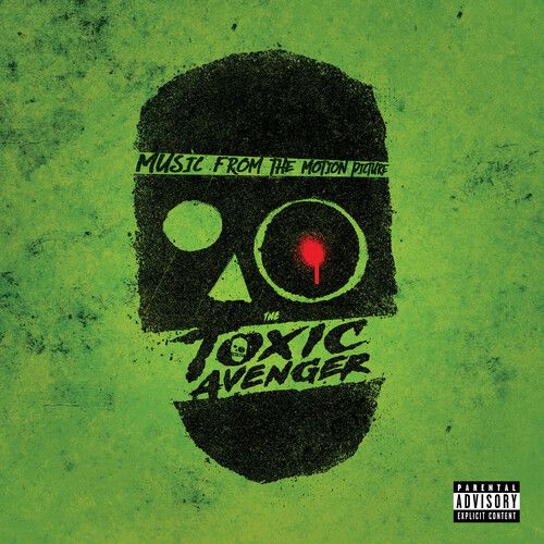 The Toxic Avenger (Original Soundtrack) - LP
