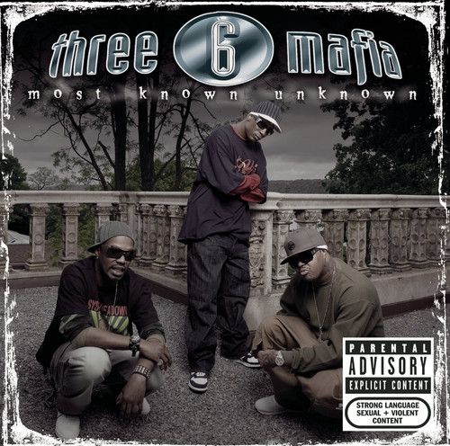 Three 6 Mafia "Most Known Unkown" - CD