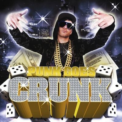 Punk Goes Crunk  - CD