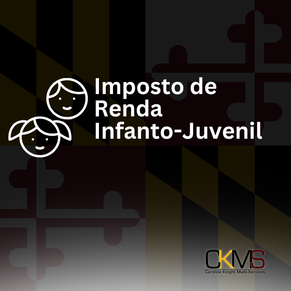 DECLARAÇÃO DE IMPOSTO DE RENDA - INFANTO JUVEVIL