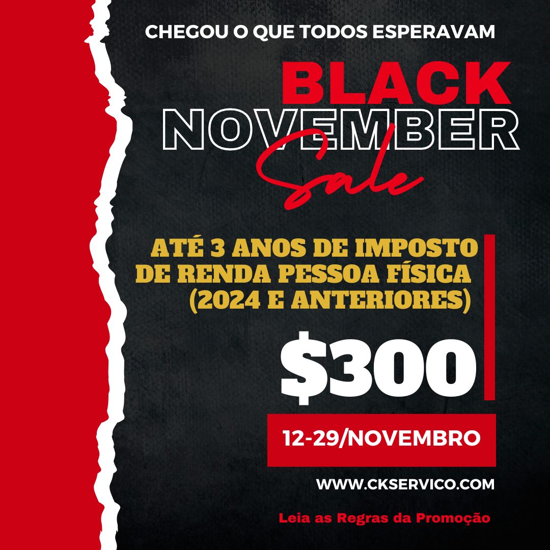 BLACK NOVEMBER *** ATÉ 3 ANOS DE DECLARAÇÃO DE IMPOSTO DE RENDA PESSOA FÍSICA