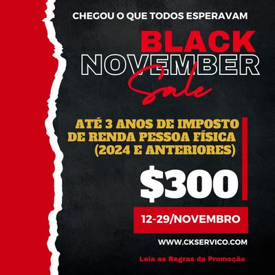 BLACK NOVEMBER *** ATÉ 3 ANOS DE DECLARAÇÃO DE IMPOSTO DE RENDA PESSOA FÍSICA