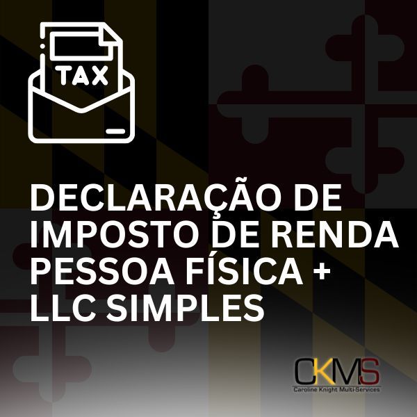 DECLARAÇÃO DE IMPOSTO DE RENDA PESSOA FÍSICA + LLC SIMPLES