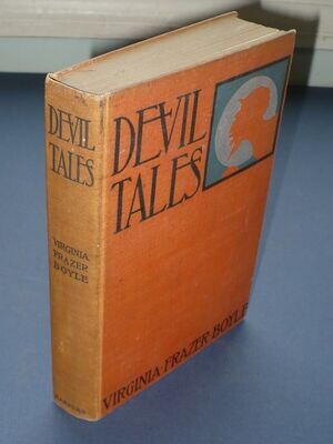 1900 DEVIL TALES BOOK BY VIRGINIA BOYLE WITH ILLUSTRATIONS BY A. B. FROST