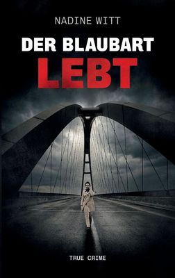 "Der Blaubart lebt"