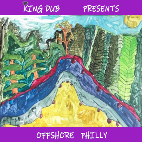 Offshore Philly by King Dub (A.K.A Eric Stewart)